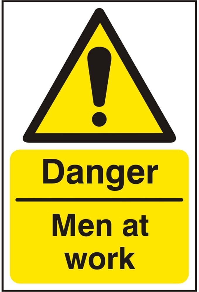 BSS11196 Danger Men At Work Sign PVC Version