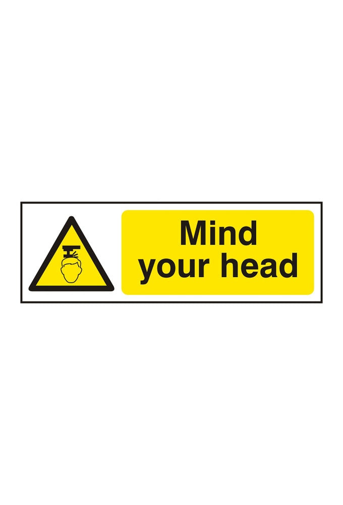 BSS11109 Mind Your Head Sign Vinyl Version